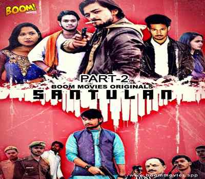 Santulan : Sitapur Ka Raja Web Series Boom Movie Cast: Watch Online