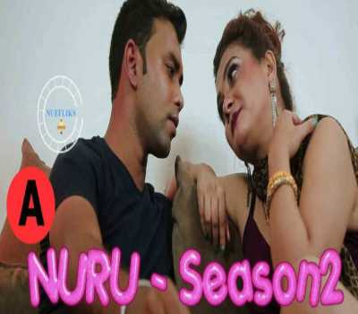 Nuru Season 2 Web series Cast Nuefliks : Actress, Watch Online Episodes