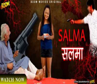Salma Web Series Boom : Cast, Actress, Episodes, Online Watch