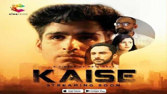 Kaise Web Series Cine Prime Cast: Actress, Real Name, Watch Online
