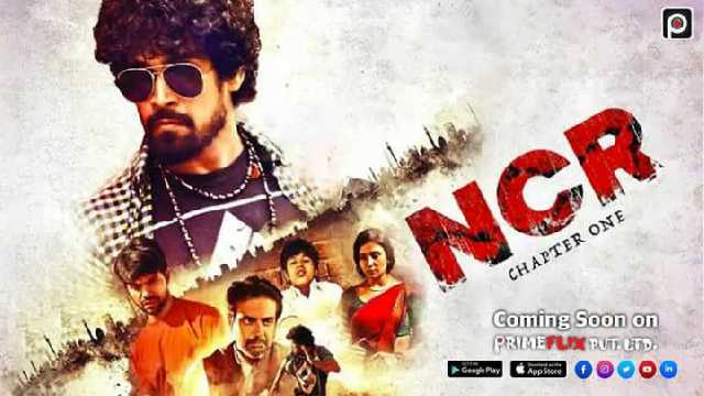 NCR Chapter one Web Series Primeflix: Cast, Actress, Wiki, Watch Online