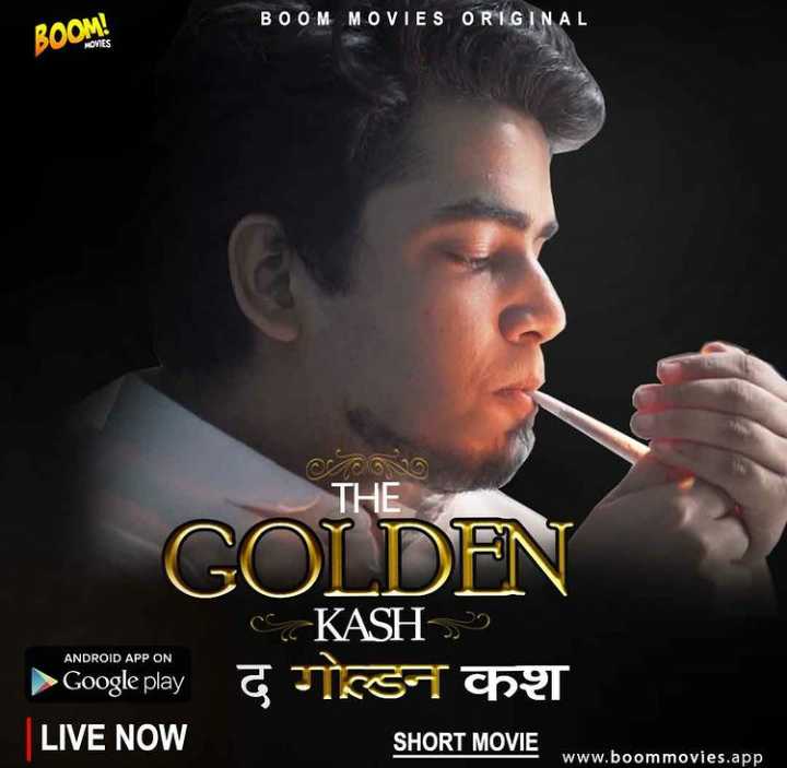 The Golden Kash Web Series BoomMovie: Cast, Actress, Watch Online