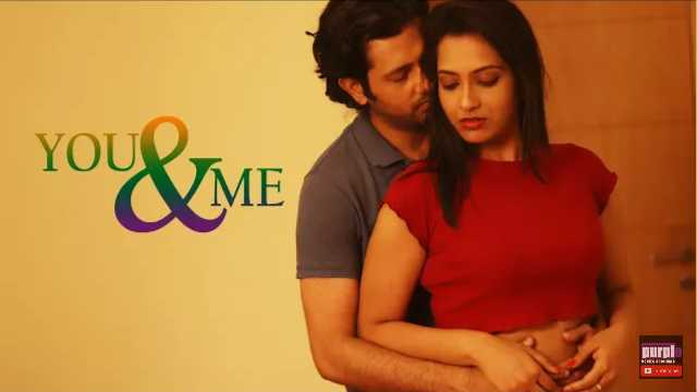 You & Me Web Series Purple: Cast, Actress Name, Wiki, Watch Online