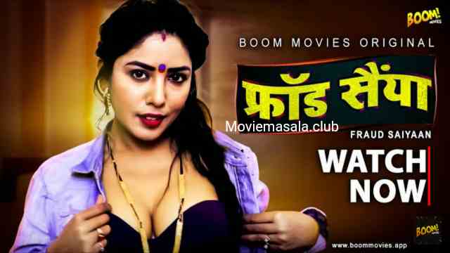 Fraud Saiyyan Web Series Boom Movies Cast, Actress, Roles, Watch Online