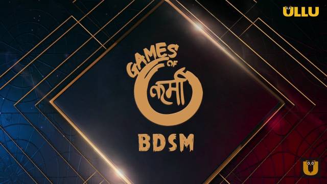 BDSM Games Of Karma Ullu Web Series Cast: Actress, Roles, Watch