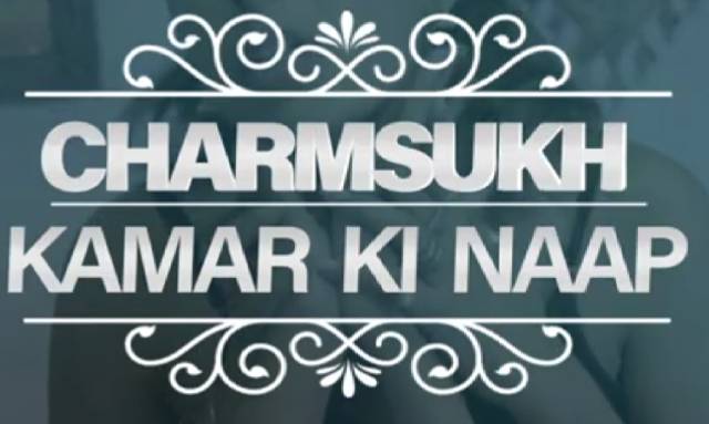 Kamar Ki Naap Charmsukh Web Series Cast: (ULLU) Actrees, Roles, Watch