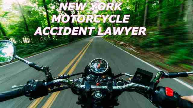 New York Motorcycle Accident Lawyer, न्यूयॉर्क मोटरसाइकिल दुर्घटना वकील
