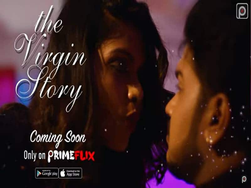 The Virgin Story (2022) Prime Flix Web Series Cast: Actress, Watch