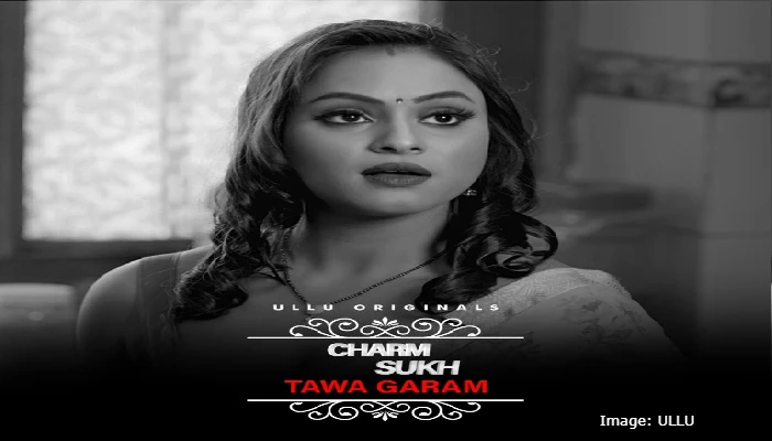 Tawa Garam Charmsukh Ullu Web Series Cast (2022): Actress, Role