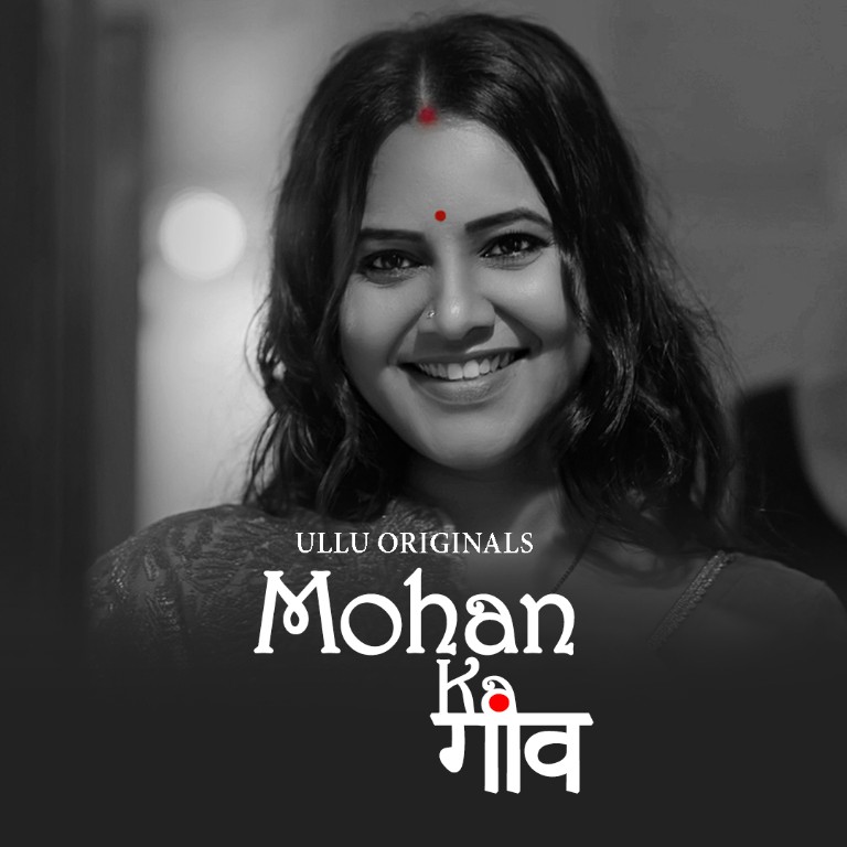 Mohan Ka Gaon Ullu Web Series Cast (2022) Actress Name