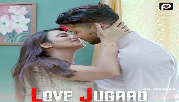 Love Jugaad PrimeFlix Web Series Cast (2022)