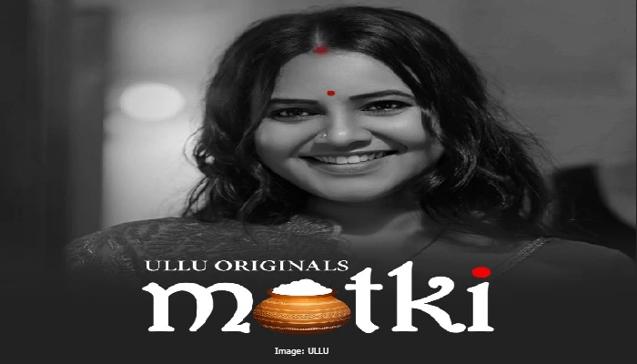 Matki Part 2 Ullu Web Series Cast (2022) Actress Name, Watch Online