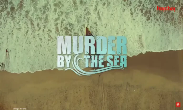 Murder By The Sea Hoichoi Web Series Cast (2022) Actress Name