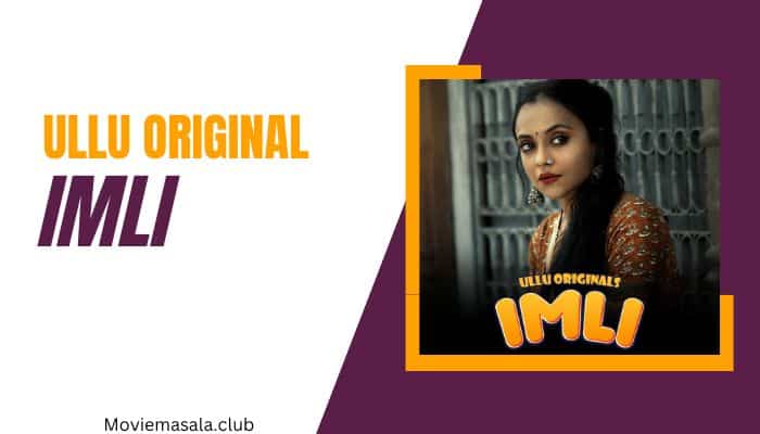 Imli Part 2 Web Series Cast Ullu [2023] Actress Name