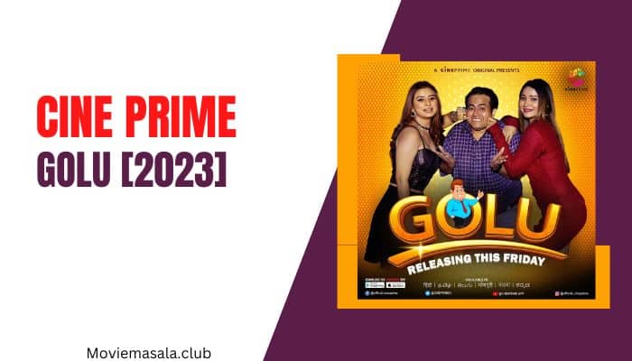 Golu Web Series Cast Cine Prime [2023] Actress Name