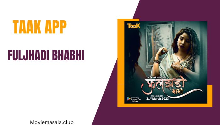 Fuljhadi Bhabhi Web Series Cast TaakApp [2023] Actress Name