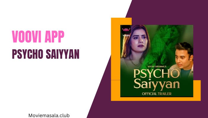 Psycho Saiyyan Web Series Cast VooVi [2023] Actress Name