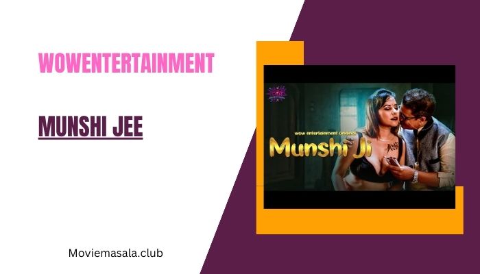 Munshi Jee WebSeries Cast WowEntertainment Download 480p